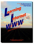 Cover of Learning to Use the Internet and Wordl Wide Web